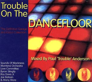 【輸入盤】Trouble on the Dancefloor