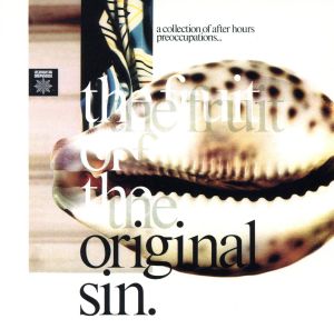 【輸入盤】Fruit of the Original Sin