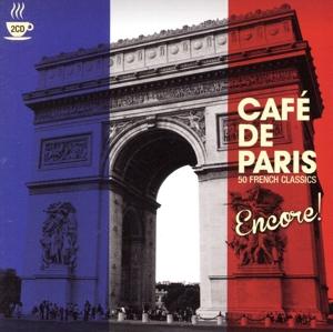 【輸入盤】Cafe De Paris-Encore！