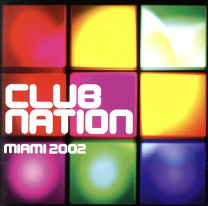 【輸入盤】Ministry of Sound : Club Nation - Miami 2002