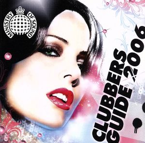 【輸入盤】Clubber's Guide 2006