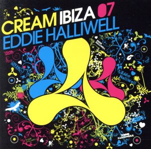 【輸入盤】Cream Ibiza 07