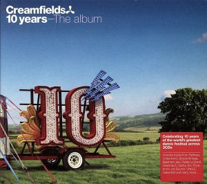 【輸入盤】Creamfields 10 Years: Album