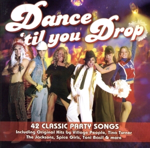 【輸入盤】Dance Till You Drop