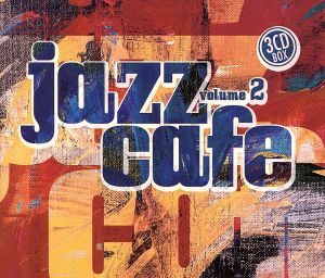 【輸入盤】Jazz Cafe 2