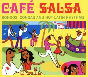 【輸入盤】Cafe Salsa