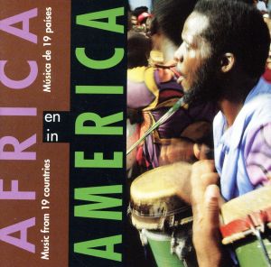 【輸入盤】Africa in America: Music...