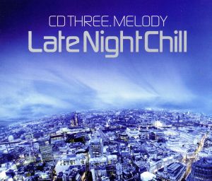 【輸入盤】Late Night Chill