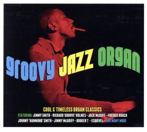 【輸入盤】Groovy Jazz Organ [Import]