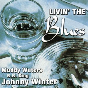 【輸入盤】Livin' the Blues