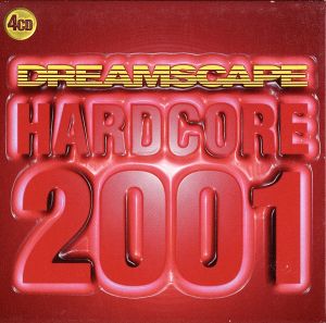 【輸入盤】Dreamscape Hardcore 2001