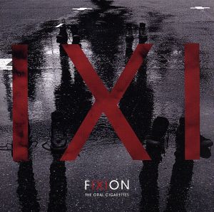 FIXION(初回限定盤)(DVD付)