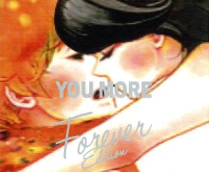YOU MORE(Forever Edition)(2Blu-spec CD2)