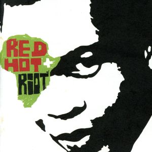 【輸入盤】Red Hot Riot: Music & Spirit..