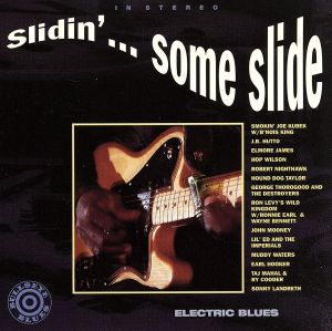 【輸入盤】Slidin Electric Blues