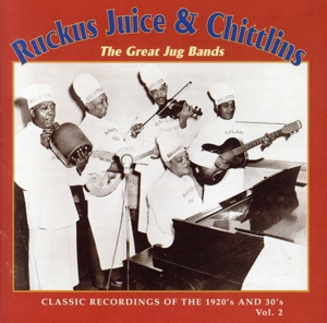 【輸入盤】Ruckus Juice & Chitlins 2