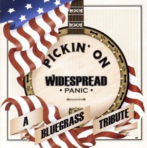 【輸入盤】Pickin on Widespread Panic: Bluegrass Tribute