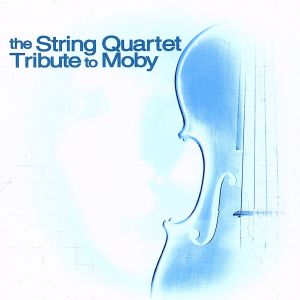 【輸入盤】String Quartet Tribute to Moby