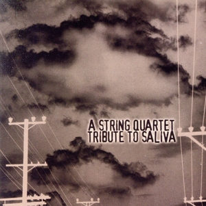 【輸入盤】String Quartet Tribute to Saliva