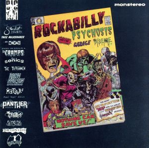 【輸入盤】Rockabilly Psychosis Garage Disease