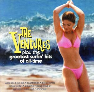 【輸入盤】Ventures Play Greatest Surfing Hits of All Time