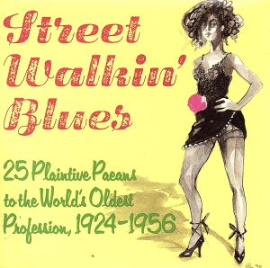 【輸入盤】Streetwalking Blues