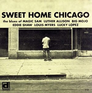 【輸入盤】Sweet Home Chicago