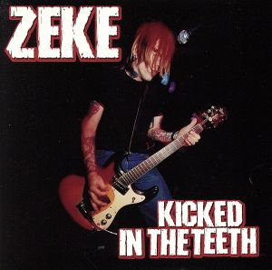 【輸入盤】Kicked in the Teeth