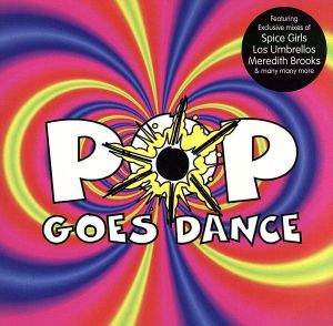 【輸入盤】Pop Goes Dance