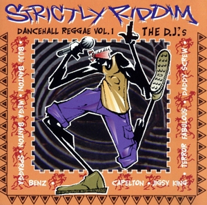 【輸入盤】Strictly Riddim 1: Dancehall Reggae