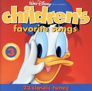 【輸入盤】Walt Disney Records : Children's Favorite Songs, Vol. 3 : 23 Classic Tunes