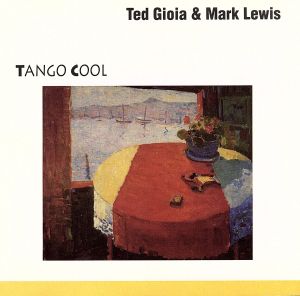 【輸入盤】Tango Cool