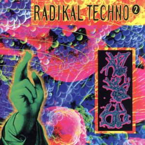 【輸入盤】Radikal Techno 2