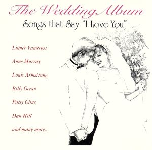 【輸入盤】Songs That Say I Love You