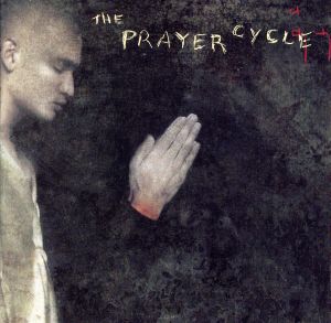 【輸入盤】The Prayer Cycle