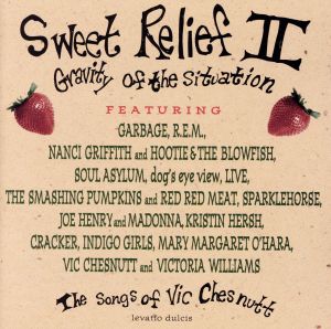 【輸入盤】Sweet Relief II: Songs of Chesnutt