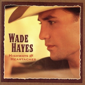 【輸入盤】Highways & Heartaches