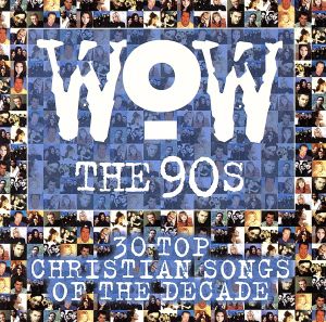 【輸入盤】Wow 90s-30 Top Christian Songs