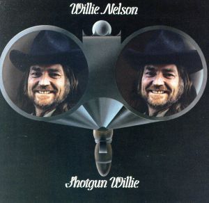 【輸入盤】Shotgun Willie