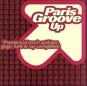 【輸入盤】Paris Groove Up