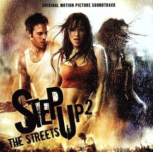 【輸入盤】STEP UP 2 THE STREETS SOUNDTRACK