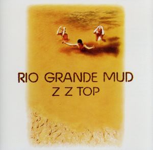 【輸入盤】Rio Grande Mud