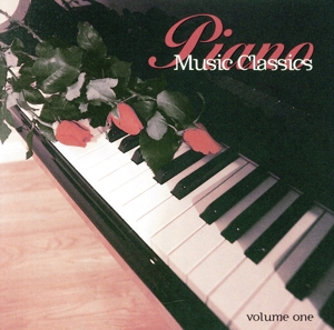 【輸入盤】Piano Classics Volume 1