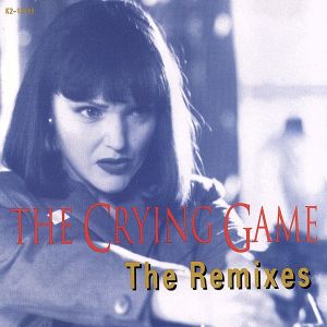 【輸入盤】The Crying Game: The Remixes