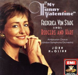 【輸入盤】My Funny Valentine - Frederica Von Stade Sings Rodgers & Hart