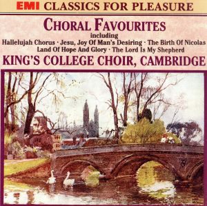 【輸入盤】Choral Faves from Kings Col