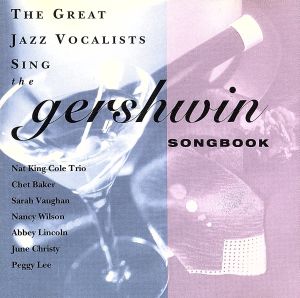 【輸入盤】The Great Jazz Vocalists Sing The Gershwin Songbook