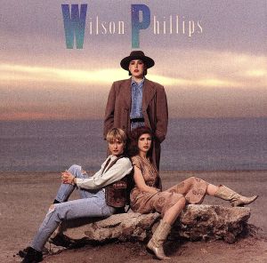 【輸入盤】Wilson Phillips