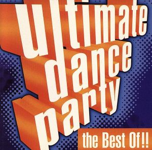 【輸入盤】Ultimate Dance Party: The Best of