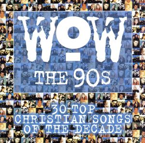 【輸入盤】90's: 30 Top Christian Songs of the Decade